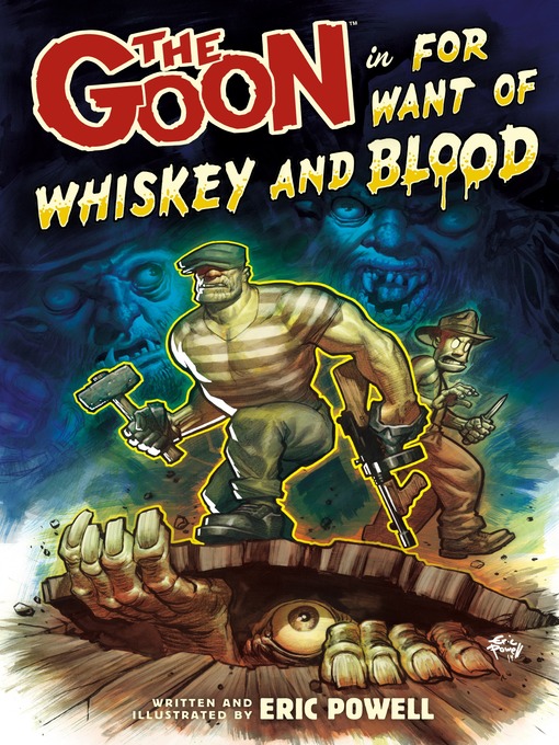 Title details for The Goon, Volume 13 by Eric Powell - Available